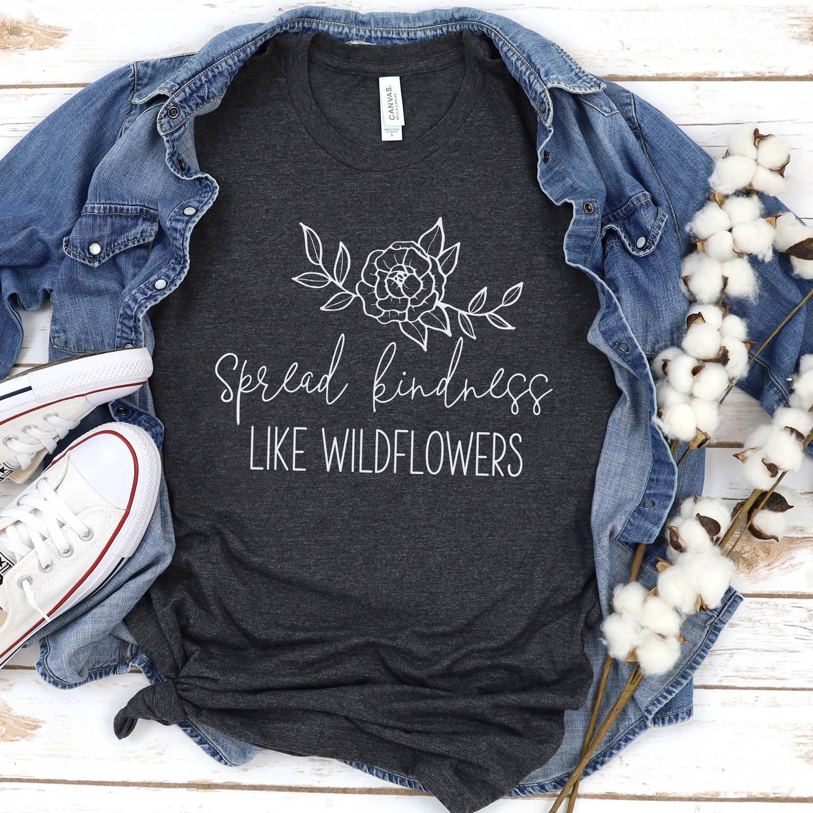 Spread Kindness Like Wildflowers T-shirt Spread Kindness Like Wildflowers T-shirt